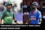 'Performs so consistently' Virat Kohli Admire Babar Azam