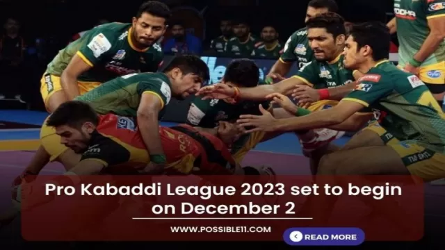 Pro Kabaddi League 2023 set to begin