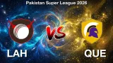 PSL 2026: LAH vs QUE Match Prediction: Who Will Win Todays Match 26?