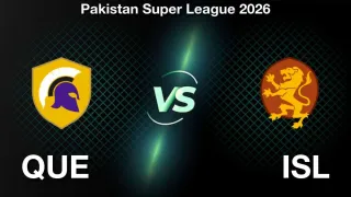 PSL 2026: QUE vs ISL Match