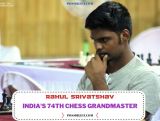 Rahul Srivatshav becomes India’s 74th Chess Grandmaster