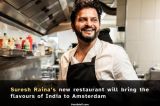 Raina Indian Restaurant: will bring the flavours of India to Amsterdam