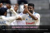 Ravi Ashwin's Record-Breaking Journey to 700 Wickets in International Cricket