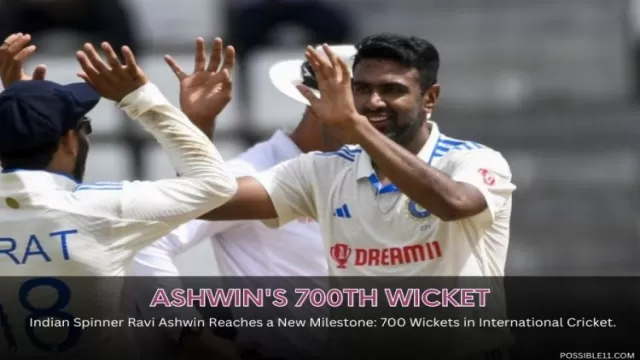 Ravi Ashwins Record-Breaking Journey to 700 Wickets