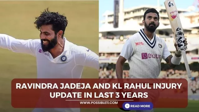 Ravindra Jadeja and KL Rahul injury update