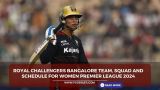 RCB Women Team, Squad and Schedule for Women Premier League 2024