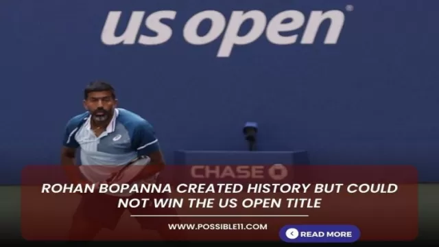 Rohan Bopanna created history but could not