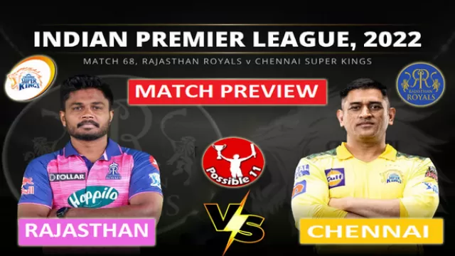 RR vs CSK Match Preview, Dream11 Match