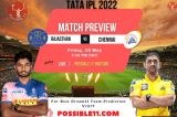 RR vs CSK Playing 11, Pitch Report And, Fantasy Cricket Winning Tips