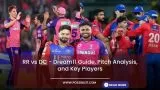 RR vs DC Today Dream11 team, Impact Player, Playing 11 and Pitch Report