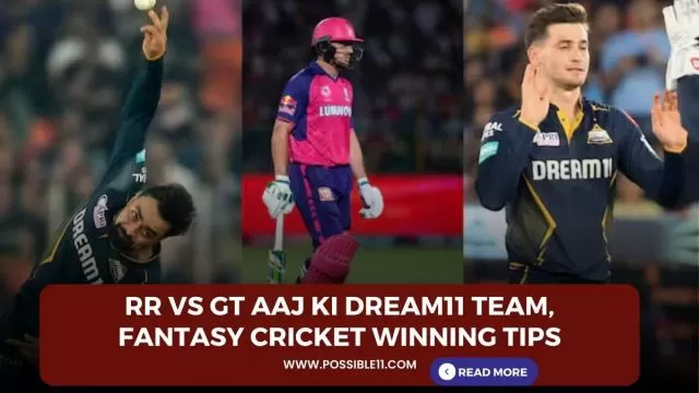 RR vs GT Aaj ki Dream11 team,