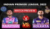 RR vs KOL Match Preview, Dream11 Match Prediction, IPL 2022