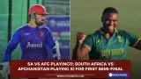 SA vs AFG Playing11: South Africa vs Afghanistan playing XI for first semi-final