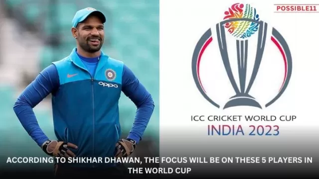 Shikhar Dhawan, the focus will be on
