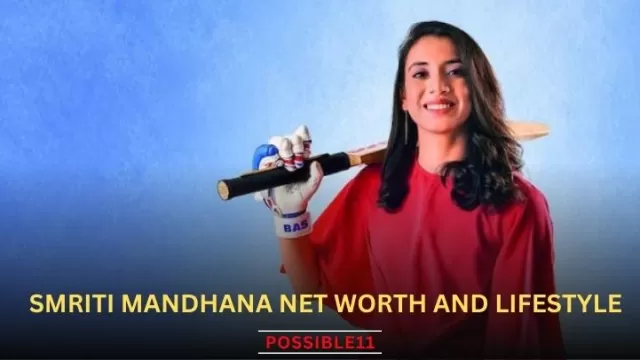 Smriti Mandhana Net Worth and Lifestyle