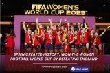 Spain Created History, Won the Women Football World Cup by defeating England