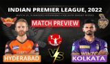SRH vs KOL Match Preview, Dream11 Match Prediction, IPL 2022