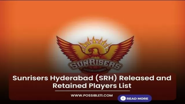 Sunrisers Hyderabad (SRH) Released and Retained Players