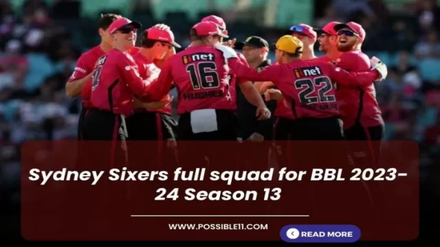 Sydney Sixers full squad for BBL 2023-24
