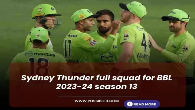 Sydney Thunder full squad for BBL 2023-24