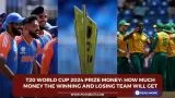 T20 World Cup Prize money: how much money the winning and losing team will get