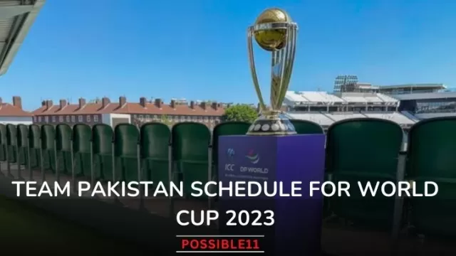 Team Pakistan schedule for World Cup 2023