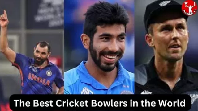  Best Cricket Bowlers in the World Today
