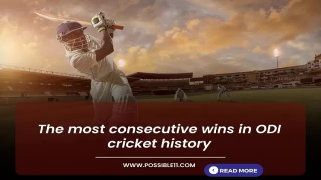 The most consecutive wins in ODI cricket