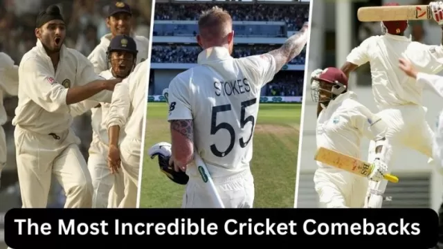 Most Incredible Cricket Comebacks of All Time