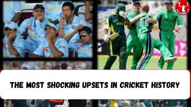 The Most Shocking Upsets in Cricket History
