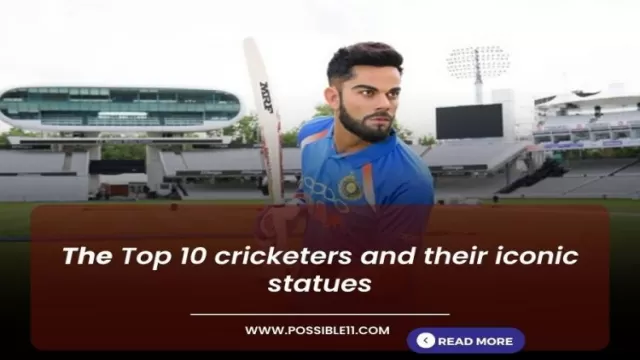 The Top 10 Cricketers and Their Iconic