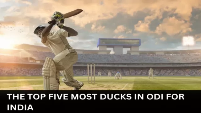 The Top Five Most Ducks in ODI