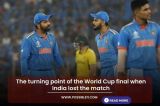 The turning point of the World Cup final when India lost the match