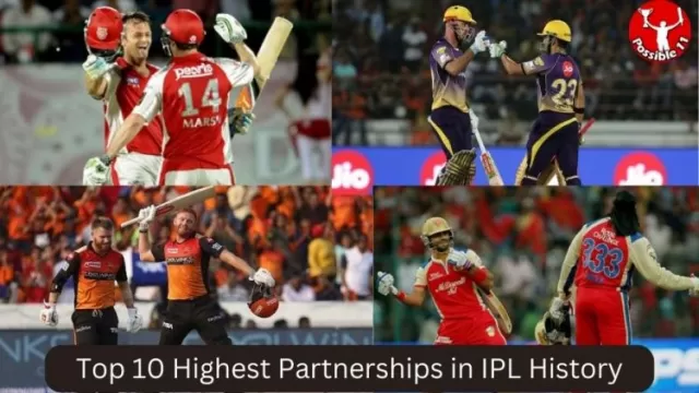 Top 10 Highest Partnerships in IPL History