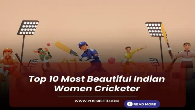 Top 10 Most Beautiful Indian Women Cricketer