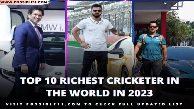Top 10 Richest Cricketer In The World