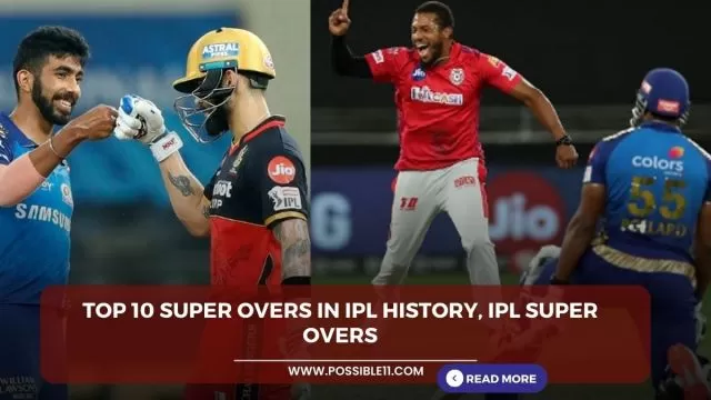 Top 10 super overs in IPL history,