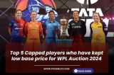 Top 5 Capped players who have kept low base price for WPL Auction 2024