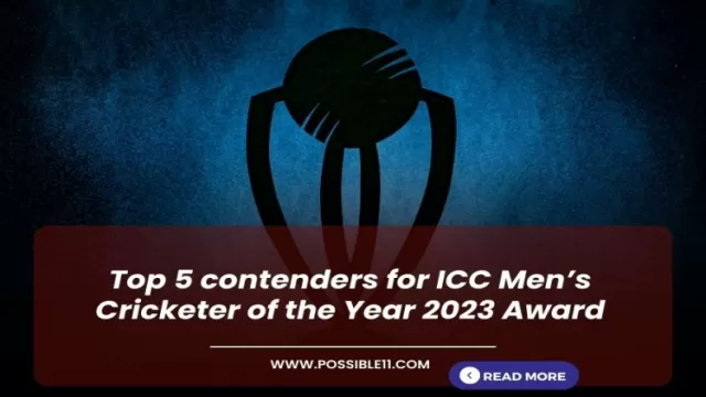 Top 5 contenders for ICC Men’s Cricketer