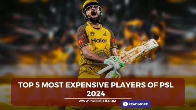 Top most expensive players of PSL 2024