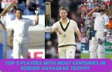 Top 5 players with most centuries in Border Gavaskar Trophy