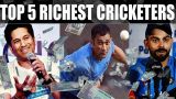 Top 5 Richest Cricketers In The World