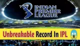 Top 8 unbreakable records in Indian Premier League