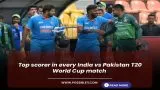 Top scorer in every India vs Pakistan T20 World Cup match