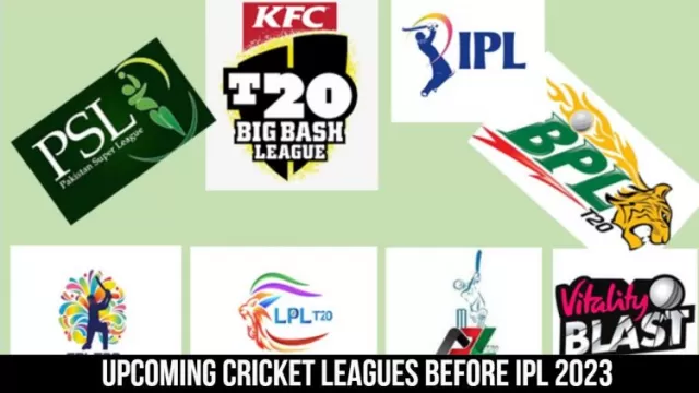 Upcoming Cricket Leagues before IPL 2023