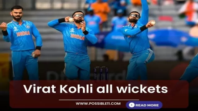 Virat Kohli all wickets