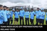 Watch: Team India kicks off preparations for Ireland T20Is