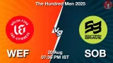 WEF vs SOB The Hundred 2025: Playing 11, Dream11 Team, My11Circle Prediction