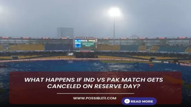 What happens if IND vs PAK match