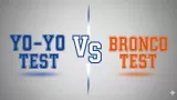 What is BCCI Bronco test? How is it different from the Yo-Yo test?